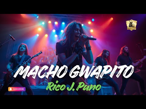 MACHO GWAPITO  by RICO J PUNO - AI ROCK COVER