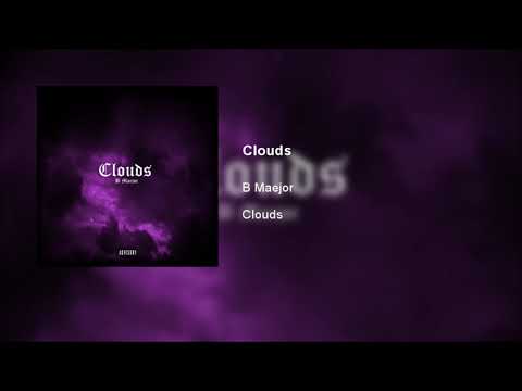 B Maejor - Clouds (Prod. Damien Alter) (Audio)