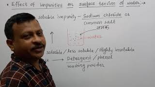 MECHANICAL PROPERTIES OF FLUIDS L07 I EFFECT OF IMPURITY & TEMPERATURE ON SURFACE TENSION OF WATER