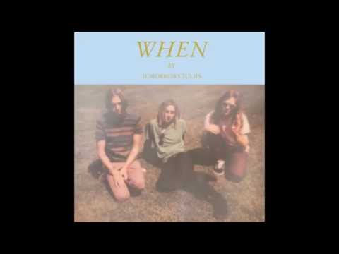 Tomorrows Tulips - When