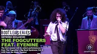The Fogcutters feat. eyenine - Wasted