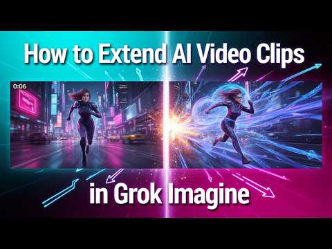 How to Extend AI Video Clips in Grok Imagine