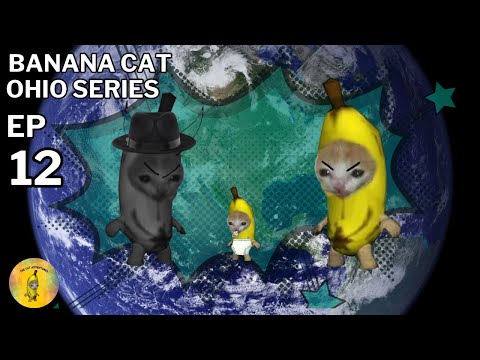 Banana Cat Ohio Series Ep 12: Evil Banana Cat Story