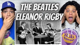 WOAH!| FIRST TIME HEARING The Beatles - Eleanor Rigby REACTION