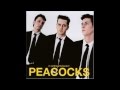 The Peacocks - Let's rock 