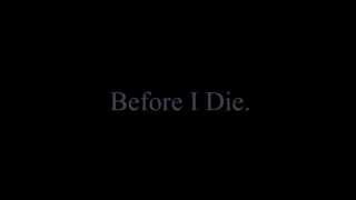 Papa Roach - Before I Die (Lyrics)