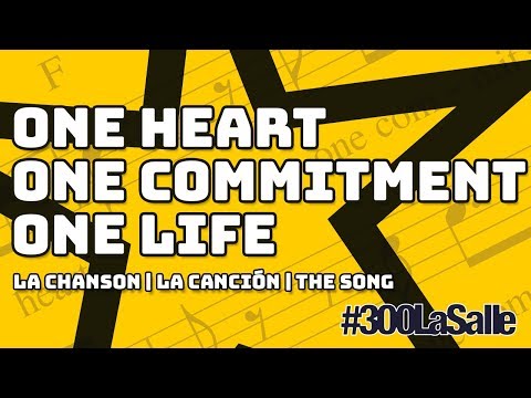 ONE HEART ONE COMMITMENT ONE LIFE #300LaSalle |