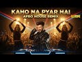 Kaho Naa Pyaar Hai Afro House Remix Hrithik Roshan Ameesha Patel DJ Reme