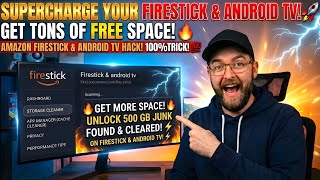 🔥 SUPERCHARGE Your Firestick & Android TV – GET TONS OF FREE SPACE! 😱⚡