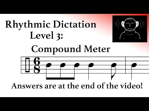 Rhythmic Dictation #37 - Compound Meter