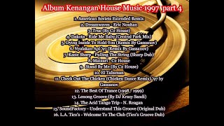 Download lagu Album Kenangan House Music 1997 No Nonstop part 4 mp3 Download lagu Album Kenangan House Music 1997 No Nonstop part 4 mp3
