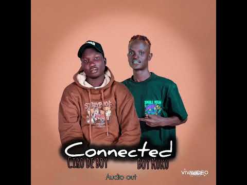 Connected------cero de boy ft boy kb 211----hfm----mp4