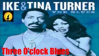 Ike &amp; Tina Turner - Three O&#39;clock Blues (Kostas A~171)