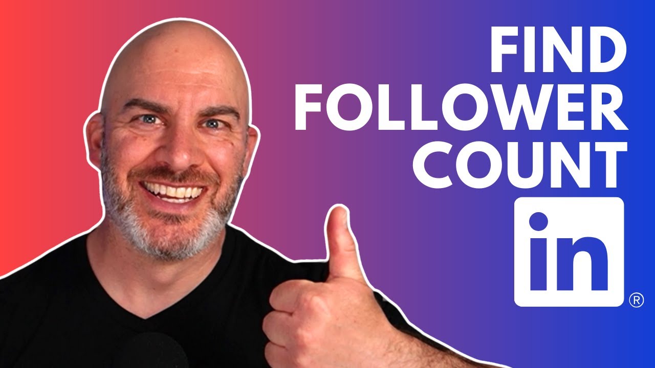 How To Find Your Linkedin Follower Count - YouTube