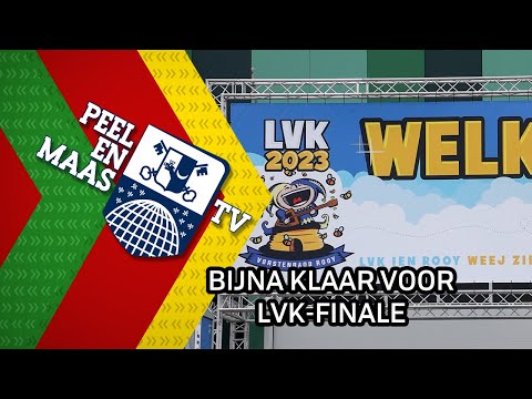 Bijna klaar voor LVK-finale - 1 februari 2023 - Peel en Maas TV Venray