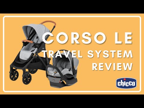 Chicco Corso LE Travel System Review | 2022