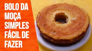 Como fazer bolo da moça de liquidificador