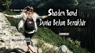 Download lagu Dunia Belum Berakhir - Shaden Band (Cover by @StupidityMusic) |Piano & Accoustic Jazz | Nostalgia mp3