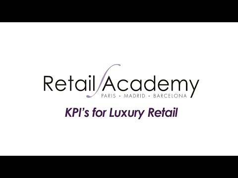 KPI'S FOR LUXURY RETAIL COURSE | 18.10.18