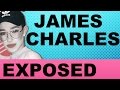 JAMES CHARLES EXPOSED