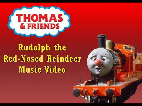 Thomas & Friends Rudolph the Red Nosed Reindeer Music video