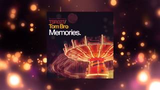 Tom Bro - Memories (Alan Morris Remix) [Touchstone Recordings]