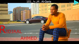 Download lagu Surath Al Qari'a 101 القارعة RIDJAAL AHMED mp3