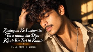Download lagu Zindagani Ke Lamhon ko Tera naam kar Diya Khub Ko Teri hi Khatir Full music song#viralvideo  mp3