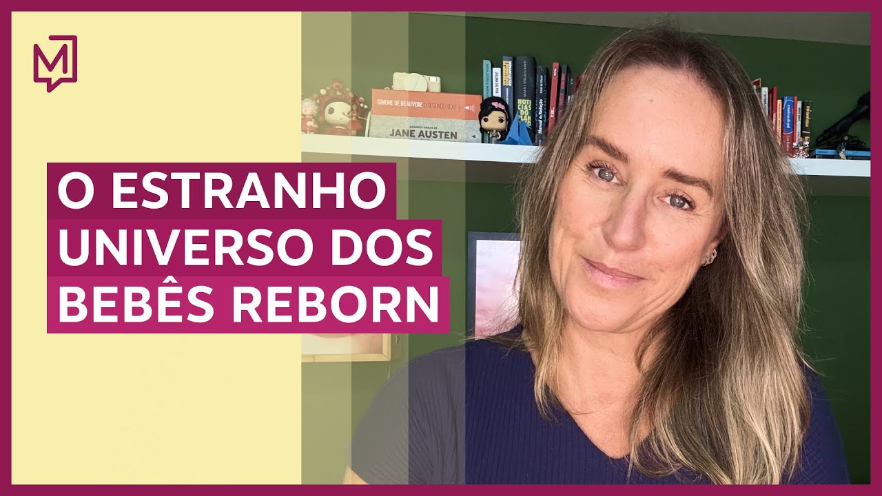 O estranho universo dos bebês reborn | De Tédio a Gente Não Morre