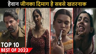 Top 10 Mind blowing New Crime Thriller Hindi 2023