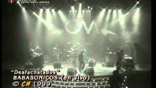 Babasónicos - Desfachatados (CM Vivo 1999)