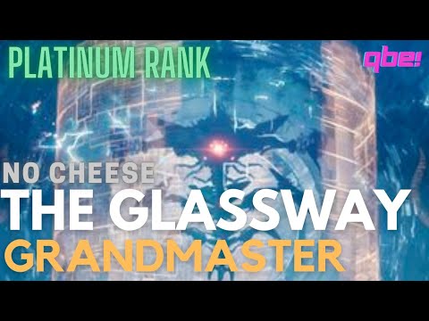 Destiny 2 - Nightfall The Ordeal: The Glassway, GrandMaster Platinum Rank NO CHEESE