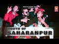 Youth Of Saharanpur || latest haryanvi songs haryanvi 2019|| Rudraa ,Aj | haryanvi dj song Youth Of Saharanpur || latest haryanvi songs haryanvi 2019|| Rudraa ,Aj | haryanvi dj song