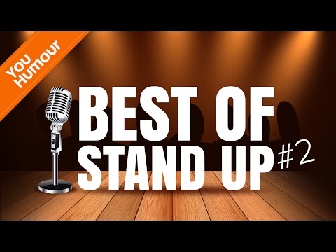 BEST OF - Humour STAND UP #2