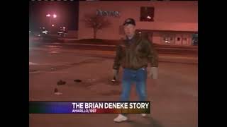 Brian Deneke Crime Scene (NEWS)