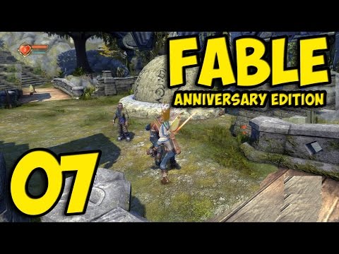 Fable Anniversary ➤ Let's Play Gameplay - Part 7 ( PC Walkthrough )
