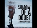SHADOW OF A DOUBT - lyric video