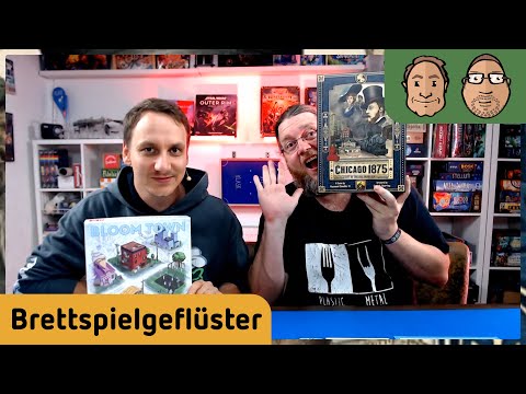 Chicago 1875 - Bloom Town - Brettspielgeflüster #13