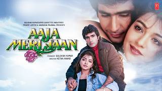 Aaja Meri Jaan