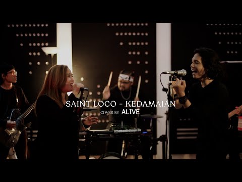 Saint Loco - Kedamaian // Cover by Alive
