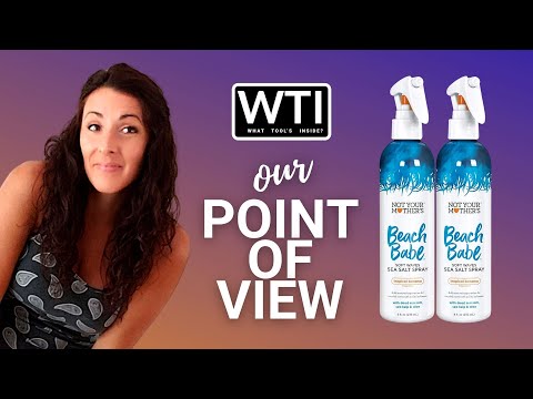 Not Your Mother's Sea Salt Spray - WTI product video review