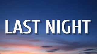 Morgan Wallen - Last Night