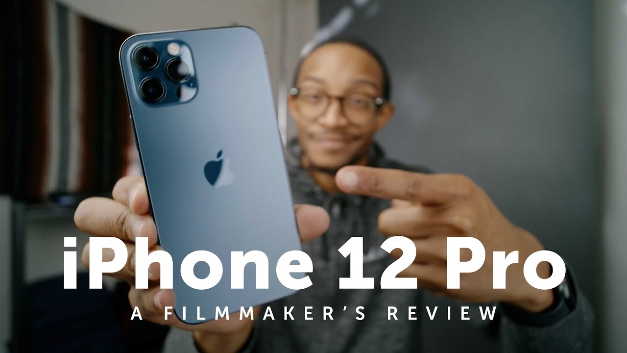 iPhone 12 Pro - A Filmmaker's Review