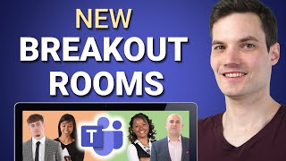 How to use Teams Breakout Rooms