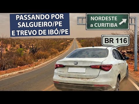 Viagem Nordeste de carro 2026 - Seguindo na 116 e passando por Salgueiro/PE e Trevo de Ibó - PT5