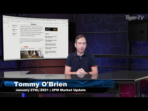 January 27th, 2PM ET Market Update on TFNN - 2021