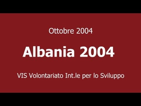 VIS - Albania 2004