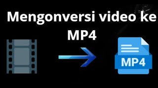 Download lagu How to convert video to MP4 - Complete guide mp3 Download lagu How to convert video to MP4 - Complete guide mp3