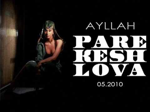 Ayla - Pare Kesh Lova [2010]
