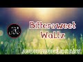 Bittersweet Waltz | Sir Cubworth - Bittersweet Waltz| Leon Redbone | Audio Music Library